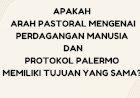 Protokol Palermo dan Arah Pastoral Mengenai Perdagangan Manusia