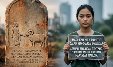 MASIHKAH KITA PRIMITIF DALAM MENGHARGAI MANUSIA?