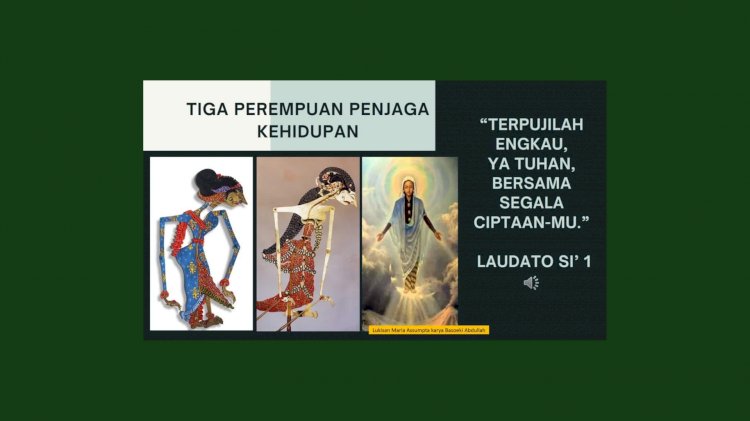 Tiga Perempuan Penjaga Kehidupan: Dewi Kunti, Dewi Sinta, dan Dewi Mariyah (Bunda Maria)