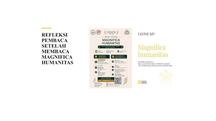 HASIL PEMBACAAN DAN REFLEKSI BAB 1 MAGNIFICA HUMANITAS